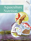 AQUACULTURE NUTRITION�п�Ժ�ׅ^